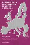 (VOL.VIII). DERECHO COMPETENCIA EUROPEO Y ESPAÑOL