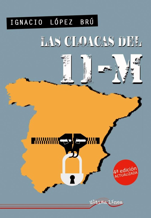 LAS CLOACAS DEL 11M.