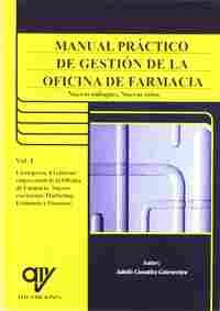I. MANUAL PRACTICO DE GESTION DE LA OFICINA DE FARMACIA