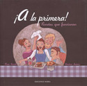 A LA PRIMERA! RECETAS QUE FUNCIONAN
