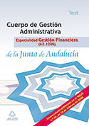 TEST. A2.1200. CUERPO GESTION ADMINISTRATIVA FINANCIERA JUNTA ANDALUCI