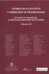 (VOL III).TEORIA DE LA JUSTICIA Y DERECHOS FUNDAME