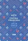 ARTE DE LA COCINA FRANCESA, VOL.2