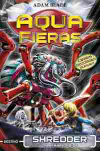 AQUAFIERAS 5. SHREDDER, LA ARAÑA DROIDE