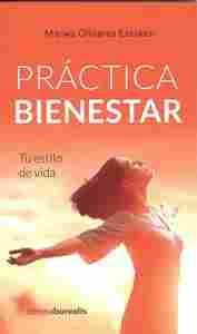 PRACTICA BIENESTAR. TU ESTILO DE VIDA