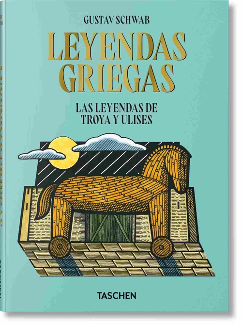 LEYENDAS GRIEGAS. LAS LEYENDAS DE TROYA Y ULISES