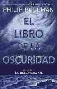EL LIBRO DE LA OSCURIDAD-LA BELLA SALVAJE