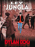 DYLAN DOG LEY DE LA JUNGLA