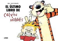 ULTIMO LIBRO DE CALVIN Y HOBBES, EL