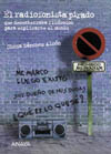 RADIOFONISTA PIRADO, EL