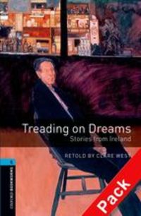 TREADING ON DREAMS: STORIES FROM IRELAND (+ CD) STAGE 5
