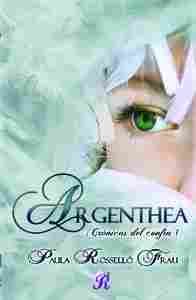 ARGENTHEA (CRONICAS DEL CONFIN I)