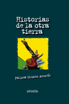 HISTORIA DE LA OTRA TIERRA