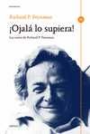 ¡OJALÁ LO SUPIERA!
