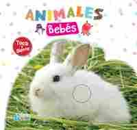 ANIMALES BEBES.LIBROS CON TEXTURAS