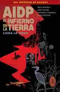 32. AIDP: EL INFIERNO EN LA TIERRA 15: LLEGA LA HORA