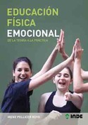 EDUCACIÓN FÍSICA EMOCIONAL DE LA TEORIA A LA PRACTICA