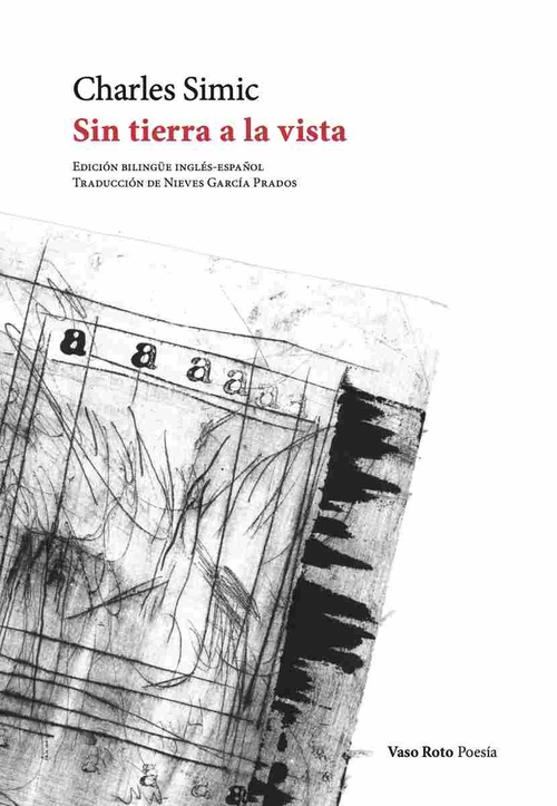 SIN TIERRA A LA VISTA. EDICIÓN BILINGÚE