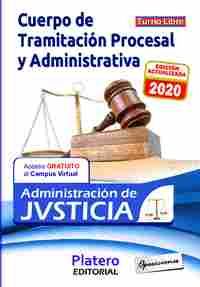 CUERPO DE TRAMITACIÓN PROCESAL Y ADMINISTRATIVA. ADMINISTRACIÓN DE JUSTICIA.TURNO LIBRE. TEMARIO 1