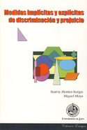 MEDIDAS IMPLICITAS Y EXPLICITAS DE DISCRIMINACION Y PREJUICIO