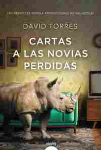 CARTAS A LAS NOVIAS PERDIDAS (LXVI PREMIO DE NOVELA ATENEO CIUDAD DE VALLADOLID)