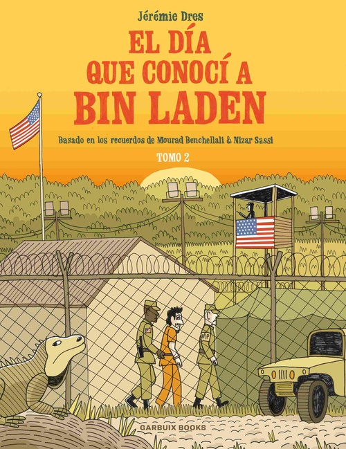 EL DÍA QUE CONOCÍ A BIN LADEN, 2