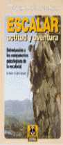 ESCALAR. ACTITUD Y AVENTURA (INTRODUCCION A LOS COMPONENTES PISOCOLOGI