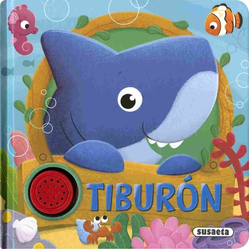 TIBURÓN. ANIMALES RUIDOSOS.