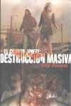 EL CUARTO JINETE: DESTRUCCION MASIVA