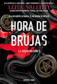 HORA DE BRUJAS. LA ORDEN DE CAÍN, 5
