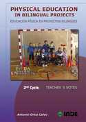 2º CYCLE. TB. PHYSICAL EDUCATION IN BILINGUAL PROJECTS. EDUCACION FISICA EN PROYECTOS BILINGUES