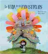 LA VIDA DE LOS MONSTRUOS.