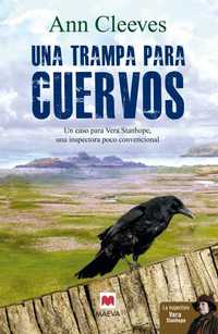 UNA TRAMPA PARA CUERVOS (INSPECTORA VERA STANHOPE)