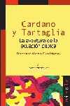 CARDANO Y TARTAGLIA. LA AVENTURA DE LA ECUACION CUBICA