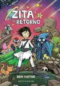 ZITA 03, EL RETORNO                                                             A PARTIR DE 9 AÑOS