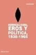 SURREALISMO, EROS Y POLÍTICA, 1938-1968