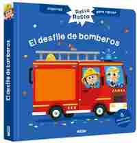 EL DESFILE DE BOMBEROS. HISTORIAS PARA RASCAR