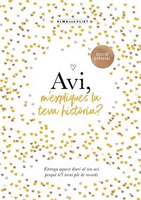 AVI, M'EXPLIQUES LA TEVA HISTÒRIA? (EDICIÓ OFICIAL) (M'EXPLIQUES LA TEVA HISTÒRI