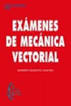 EXAMENES DE MECANICA VECTORIAL