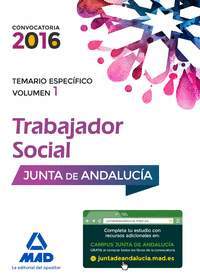 TEMARIO ESPECIFICO 1. TRABAJADOR SOCIAL. JUNTA DE ANDALUCIA 2016