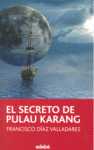 SECRETO DE PULAU KARANG , EL