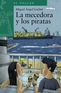 25. MECEDORA Y LOS PIRATAS, LA