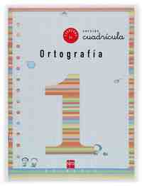 1. CUADERNO DE ORTOGRAFIA CUADRICULA