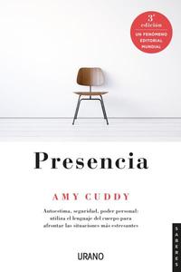 PRESENCIA. AUTOESTIMA, SEGURIDAD, PODER PERSONAL: UTILIZA EL LENGUAJE DEL CUERPO PARA AFRON