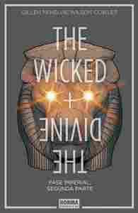 THE WICKED + THE DIVINE 6. FASE IMPERIAL. SEGUNDA PARTE
