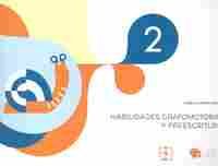 2. HABILIDADES GRAFOMOTORAS Y PREESCRITURA