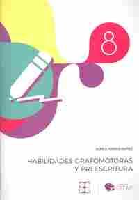8. HABILIDADES GRAFOMOTORAS Y PREESCRITURA