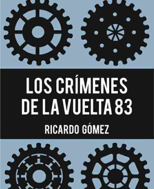 LOS CRIMENES DE LA VUELTA 83