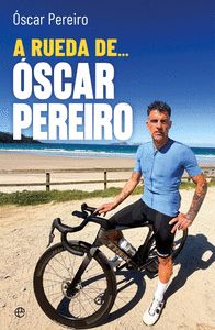 A RUEDA DE OSCAR PEREIRO