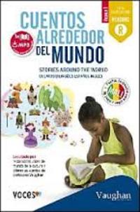 1. CUENTOS ALREDEDOR DEL MUNDO: PROYECTO MALI. STORIES AROUND THE WORLD (BILINGÜE )
